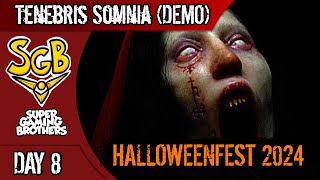 SGB Play Tenbris Somnia Demo  Halloweenfest 2024 [upl. by Nomsed]