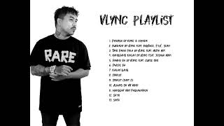 Vlync Best Songs Playlist  2024 [upl. by Paloma]