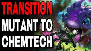 Transitioning in TFT Mutant Early Game to Chemtech Late Game [upl. by Evonne]