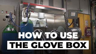 How to use the glove box  Chemistry laboratory 2 [upl. by Rabma]