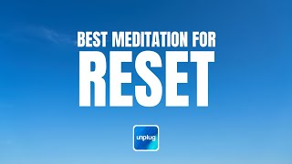 Best Meditation for Reset  5 Minutes  Unplug Meditation [upl. by Anitsim]