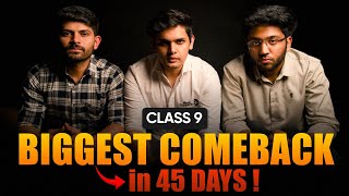 Class 9th How To Make Your Biggest Comeback in 45 Days   ft Prashant Kirad amp Digraj Singh Rajput [upl. by Gnuoy]