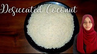 Desiccated coconut  How to make desiccated coconut  Desiccated coconut recipe in malayalam [upl. by Akimad]