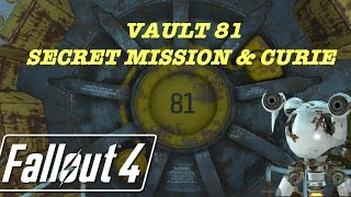 Fallout 4 Vault 81  Curie Location [upl. by Kyne770]