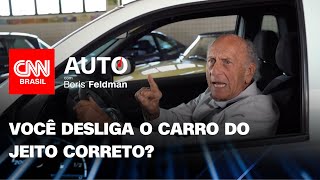 Como desligar o carro do jeito certo Veja dicas do Boris Feldman  CNN Auto [upl. by Leikeze]