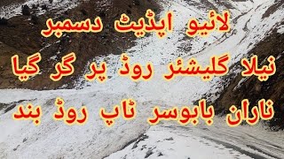 Live Naran Babusar Top Road latest updates  Neela Glacier Batakundi  Naran kaghan Today News [upl. by Ennire]