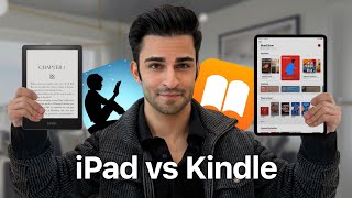 iPad vs Kindle  Which is Better for Reading Books [upl. by Tnelc]