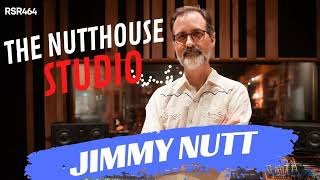 RSR464  Jimmy Nutt  The NuttHouse Studio In Muscle Shoals [upl. by Vivi]