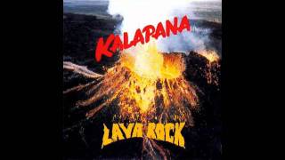 Kalapana ♪ Everyone Knows [upl. by Dnalyram]