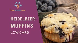 Ein gesundes low Carb und glutenfreies Heidelbeer Blaubeer Muffins Rezept ohne Zucker und Mehl [upl. by Tuck969]