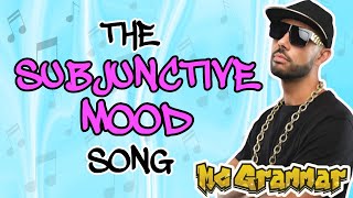 The Subjunctive Mood Song  MC Grammar 🎤  Educational Rap Songs for Kids 🎵 [upl. by Tevis478]