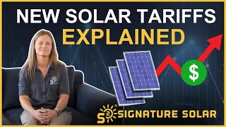 New Solar Tariffs Explained What They Mean for Your Solar Investment [upl. by Caddaric]