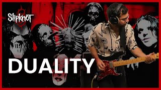 Slipknot  Duality Guitar Cover [upl. by Sid]