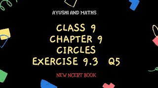 Class 9  Maths Chapter 9  Exercise 93  Question 5 [upl. by Aicnetroh585]