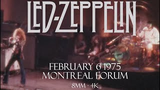 Led Zeppelin Live Montreal Forum February 6 1975 [upl. by Bonacci]