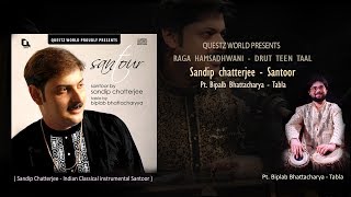 Sandip Chatterjee on Santoor I Instrumental Music I Raga HAMSDHWANI I Biplab Bhattacharya Tabla [upl. by Soulier]