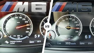 BMW M6 560 HP vs M6 Competition 600 HP 0270 kmh Acceleration [upl. by Elleniad]