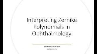 Interpreting Zernike Polynomials for Ophthalmology and eye care [upl. by Namlaz984]