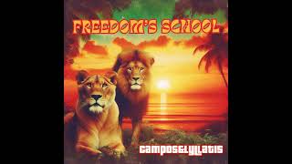 CHASING DREAMS Campos amp Lyllatis  FREEDOMS SCHOOL  Reggae [upl. by Qahsi295]