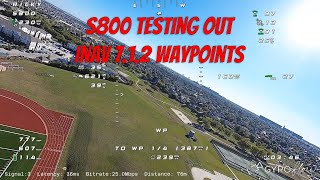 Waypoint Test of my Sky Shadow S800 on inav 712 [upl. by Neo672]