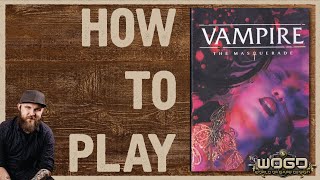 How To Play Vampire The Masquerade V5 [upl. by Nayab829]