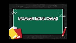 Membaca Al Quran dengan Bacaan Izhar Halqi  BTQ kelas 5 [upl. by Auqemahs]