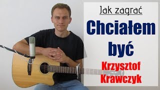 204 Jak zagrać na gitarze Chciałem być marynarzem  Krzysztof Krawczyk  JakZagracpl [upl. by Odlopoel]