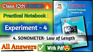 12th physics practical book solutions experiment 4 Sonometer Law of Length All Answers✅ [upl. by Suoivatco]