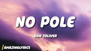 Don Toliver  No Pole Lyrics [upl. by Ordway]