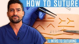 How To Suture Intro To Suturing Like a Surgeon [upl. by Adnavoj]