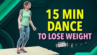 15 Min Dance to Lose Weight At Home [upl. by Yaluz329]