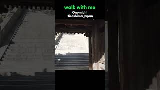 Walk With Me in Onomichi  Hiroshima Japan Walking Tour [upl. by Aciram]