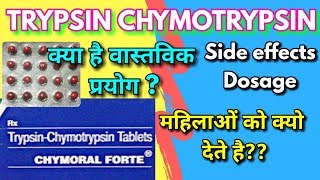 Trypsin chymotrypsin tablets  chymoral forte tablet uses side effects [upl. by Fallon]