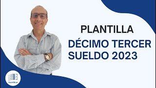 PLANTILLA DÉCIMO TERCER SUELDO AÑO 2023 [upl. by Avner632]