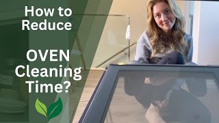 3 Tips to Reduce Oven Cleaning Time [upl. by Mariejeanne957]