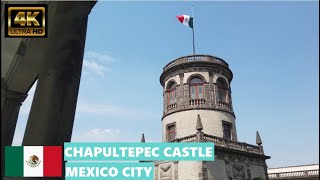 Chapultepec Castle Mexico City CDMX  Castillo de Chapultepec Ciudad de Mexico  Walking Tour 4K [upl. by Akerdal]