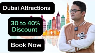 How To Book Dubai Attractions Tickets  Dubai Attractions At Lowest Price  dubaitourpackage [upl. by Nortad]