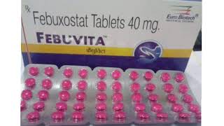 FEBUVITA Tablets Febuxostat Tablets 40 mg [upl. by Lizned]