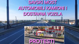 Savski most automobili i kamioni i protesti pre ulaska na most [upl. by Copp]