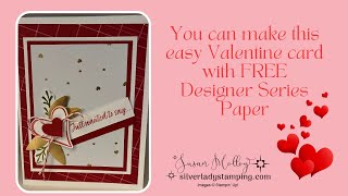 An easy Valentines Day card featuring Most Adored Designer Series Paper [upl. by Delisle]