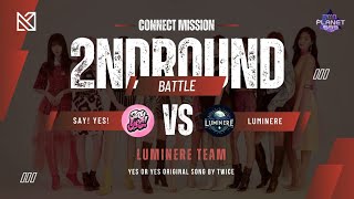 CONNECT MISSION LUMINERE TIM 2  YES OR YES original song by twice [upl. by Lail]