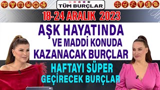 1824 ARALIK 2023 NURAY SAYARI BURÇ YORUMU BU AY AŞK PARA ONLARDA HAFTAYI SÜPER GEÇİRECEK BURÇLAR [upl. by Rog533]