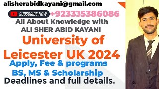 University of Leicester UK 2024 admission How to apply Full detailsUniversityLeicester uk 2024 [upl. by Huan374]