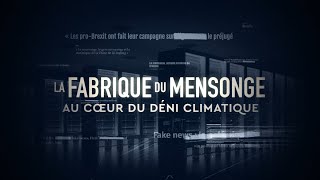 Au cœur du déni climatique extrait de La Fabrique du Mensonge du 5 novembre 2023 [upl. by Mazman715]