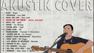 Cover Akustik Full  Ahdan Wahyudin [upl. by Walter61]