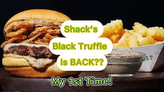 Shake Shack’s Black Truffle Menu is BACK Umm yes please  Kevin Craven [upl. by Amat]