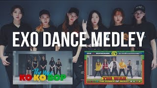 엑소 커버댄스 메들리  EXO DANCE MEDLEY MTY 2017 [upl. by Dde371]