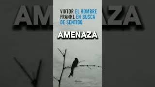 EL HOMBRE EN BUSCA DE SENTIDO  Viktor Frankl [upl. by Plath277]