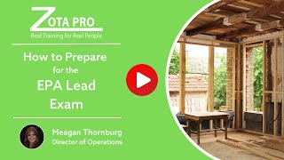 How to Prepare for the EPA Lead Exam  ZOTA Professional Training [upl. by Euqinommod42]