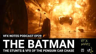 The Batman  VFX Notes Podcast Ep 29 [upl. by Aisereht]